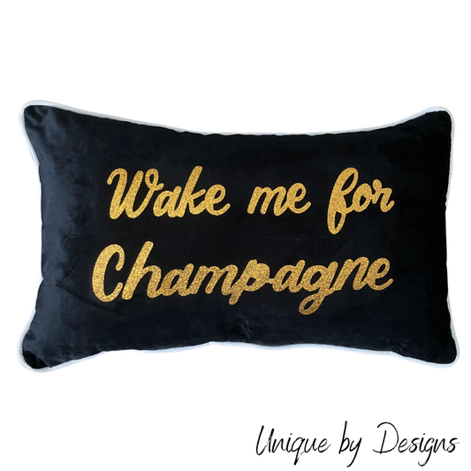 'Wake me for Champagne' Black and Gold Cushion (30x50)